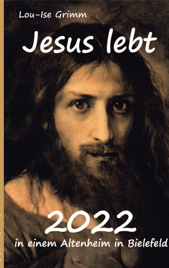 Jesus lebt 2022