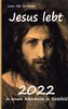 Jesus lebt 2022