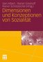 Dimensionen und Konzeptionen von Sozialität