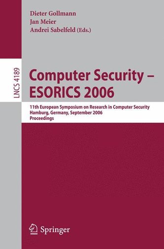 Computer Security -- ESORICS 2006
