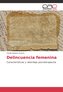 Delincuencia femenina