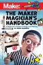 The Maker Magician's Handbook