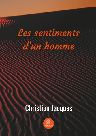 Les sentiments d'un homme