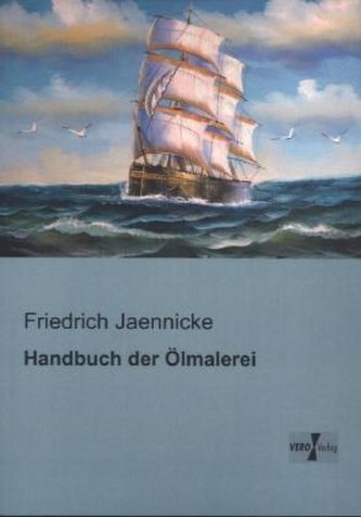 Handbuch der Ölmalerei Handbuch der Ölmalerei