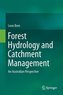 Forest Hydrology and Catchment Management