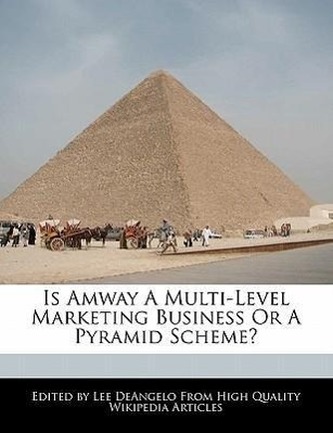 Is Amway a Multi-Level Marketing Business or a Pyramid Scheme?