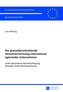 Die grenzüberschreitende Verlustverrechnung international agierender Unternehmen