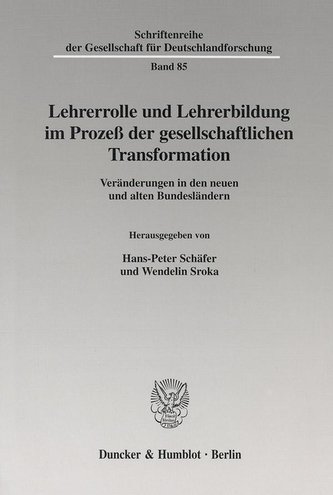Lehrerrolle und Lehrerbildung im Prozess der gesellschaftlichen Transformation