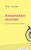 Ansonsten munter