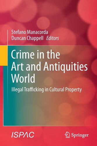 Crime in the Art and Antiquities World