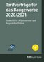 Tarifverträge für das Baugewerbe 2020/2021