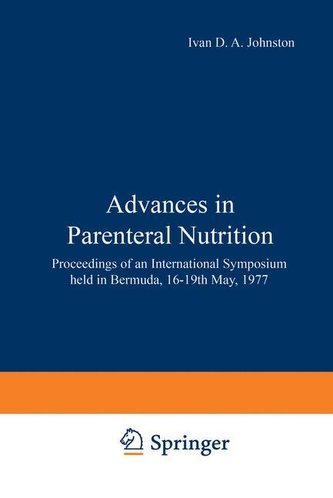 Advances in Parenteral Nutrition