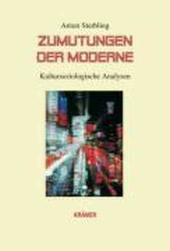 Zumutungen der Moderne