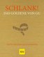Schlank! Das Goldene von GU