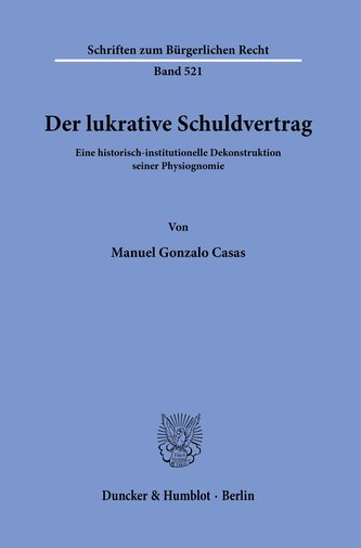Der lukrative Schuldvertrag