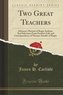 Two Great Teachers