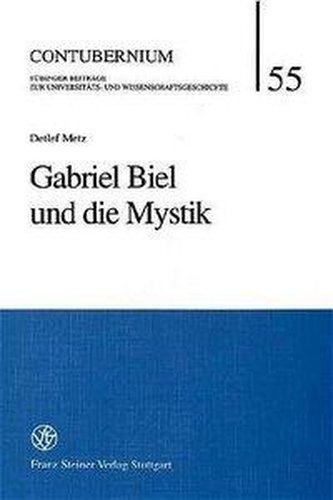Gabriel Biel und die Mystik