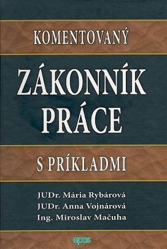 Komentovaný Zákonník práce s príkladmi