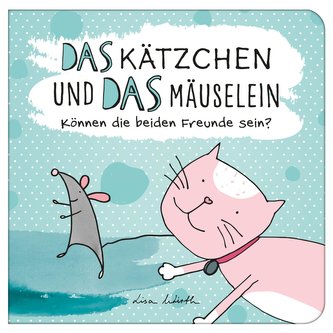 Das Kätzchen und das Mäuselein - können beide Freunde sein | Lustiges Kinderbuch über Freundschaft | Bilderbuch für Kinder ab 3
