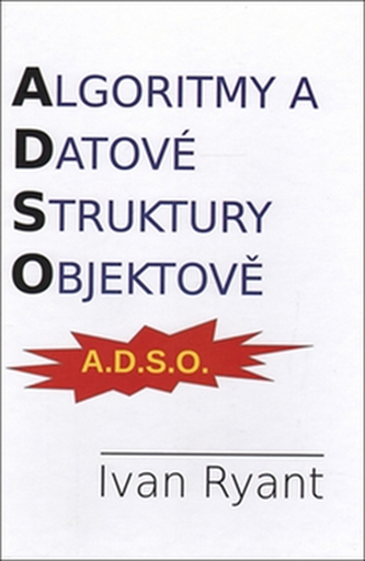 Algoritmy a datové struktury objektově