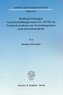 Bindungswirkungen von Entscheidungen nach Art. 249 EG im Vergleich zu denen von Verwaltungsakten nach deutschem Recht
