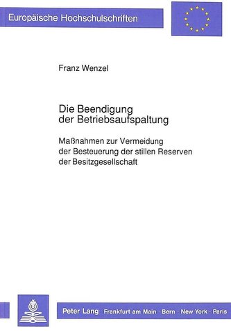 Die Beendigung der Betriebsaufspaltung