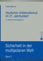 Deutscher Unilateralismus im 21. Jahrhundert