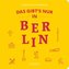 Das gibt's nur in Berlin