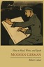 How to Read, Write, and Speak Modern German