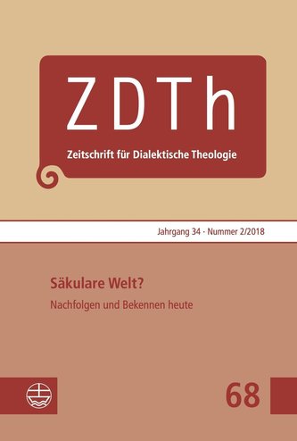 Säkulare Welt? Nachfolgen und Bekennen heute