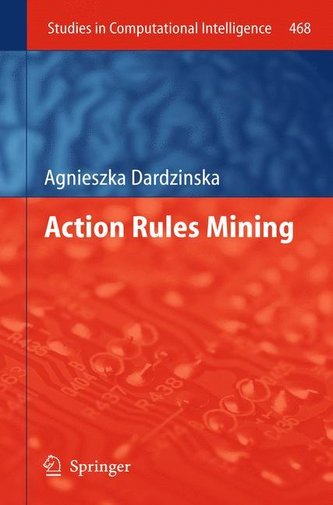 Action Rules Mining