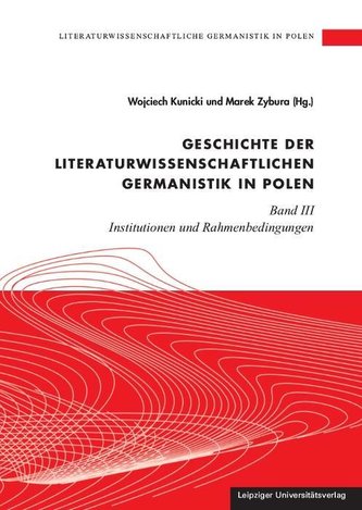 Literaturwissenschaftliche Germanistik in Polen / Geschichte der literaturwissenschaftlichen Germanistik in Polen