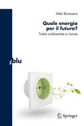 Quale energia per il futuro