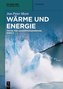 Wärme und Energie