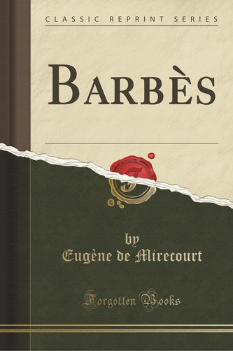 Barbès (Classic Reprint)