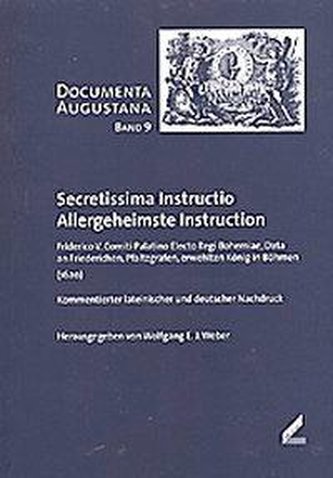 Secretissima Instructio /Allergeheimste Instruction