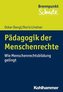 Wie Menschenrechtsbildung gelingt