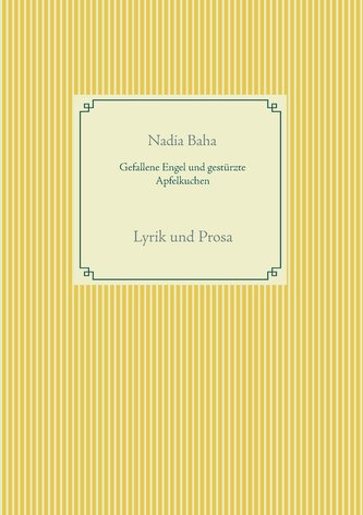 Gefallene Engel und gestürzte Apfelkuchen