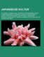 Japanische Kultur