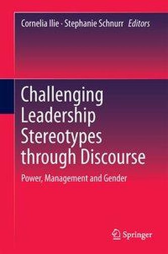 Challenging Leadership Stereotypes Through Discourse
