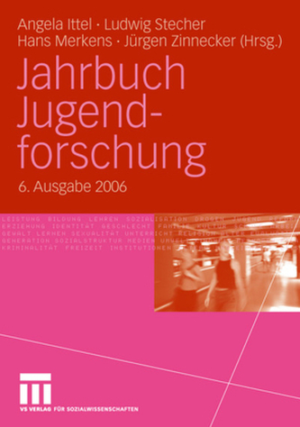 Jahrbuch Jugendforschung 6. Ausgabe 2006