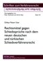 Rechtsmittel gegen Schiedssprüche nach dem neuen deutschen und türkischen Schiedsverfahrensrecht