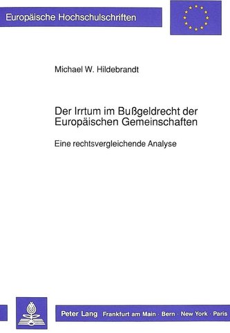 Der Irrtum im Bußgeldrecht der Europäischen Gemeinschaften