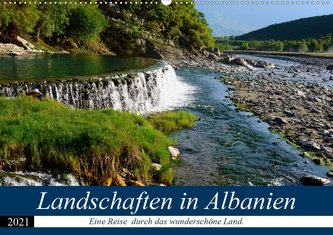 Landschaften in Albanien (Wandkalender 2021 DIN A2 quer)