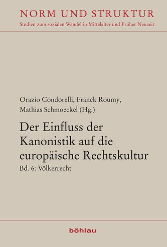 Der Einfluß der Kanonistik auf die europäische Rechtskultur