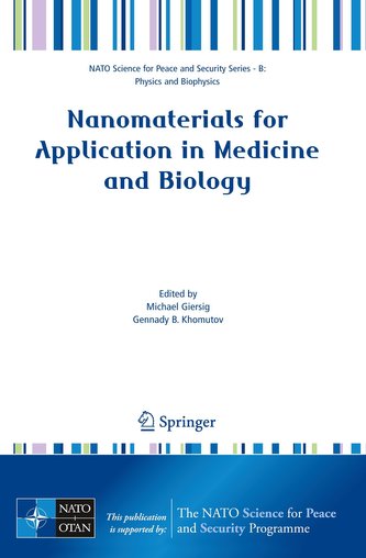 Nanomaterials for Application in Medicine and Biology