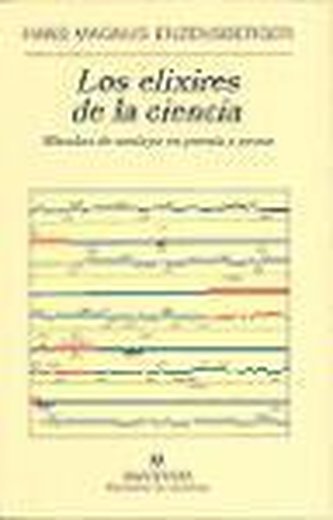 Los elixires de la ciencia : miradas de soslayo en poesía y prosa