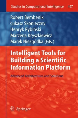 Intelligent Tools for Building a Scientific Information Platform