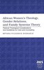 African Women's Theology, Gender Relations, and Family Systems Theory