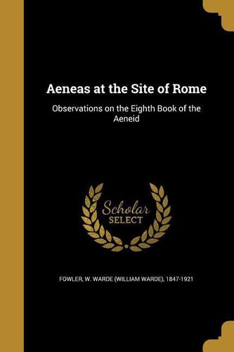 AENEAS AT THE SITE OF ROME